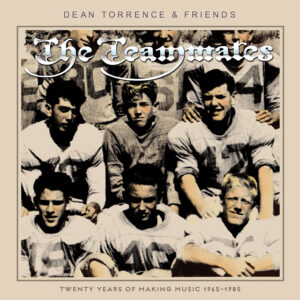 Dean Torrence & Friends: The Teammates